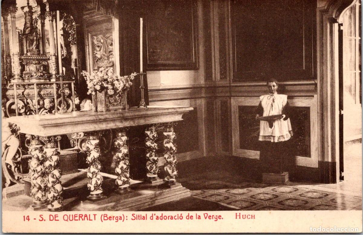 Postales: S. de Queralt (Berga) - Sitial d'adoraci&oacute; de la Verge - Huch 14 - 139x90mm