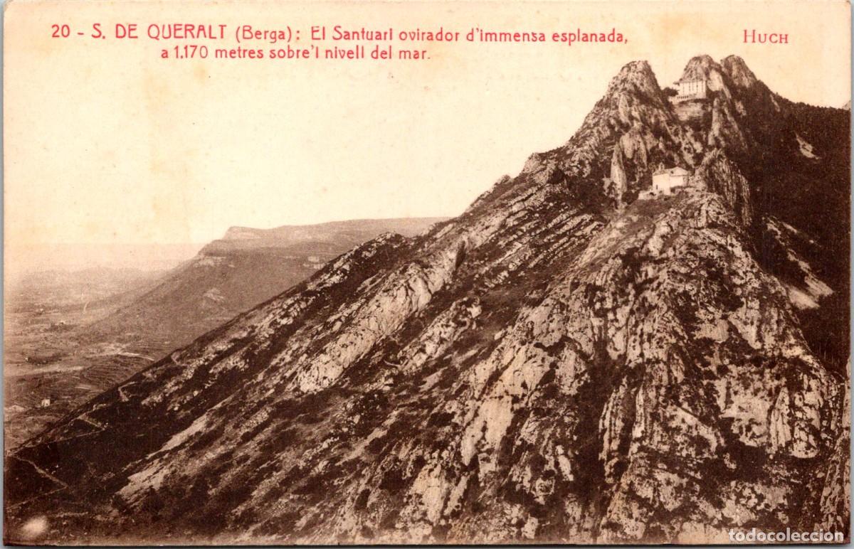 Postales: S. de Queralt (Berga) - El Santuari ovirador d'immensa esplanada - Huch 20 - 139x90mm