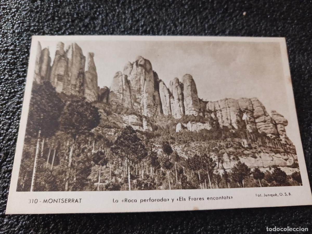 Postales: 310 montserrat, la roca perforada y els frares encantats, foto junque, hueco grabado riusset
