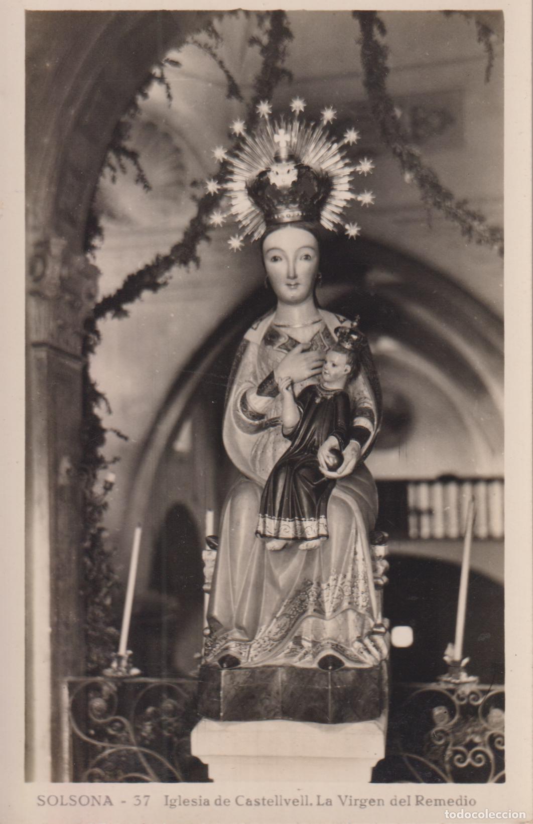 Postales: SOLSONA, LA IGLESIA DEL CASTELLVELL, LA VIRGEN DEL REMEDIO &ndash; EDIT.GRAFICAS GUILERA 37 &ndash; S/C