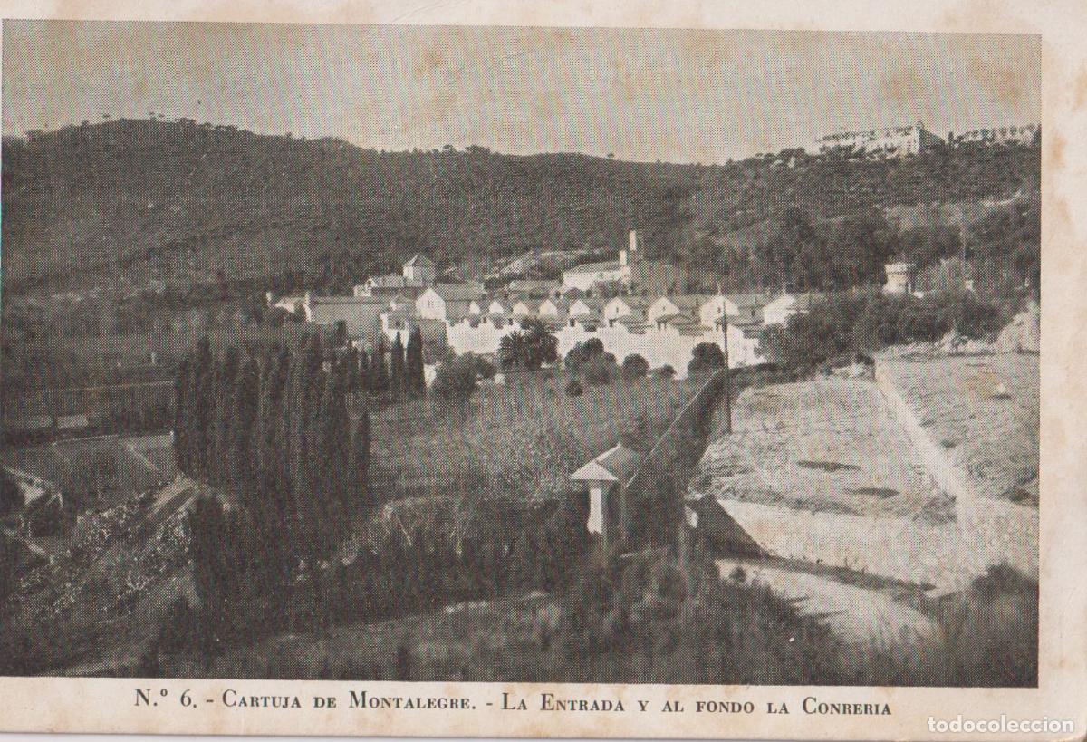 Postales: CARTUJA DE MONTALEGRE, LA ENTRADA Y AL FONDO LA CONRERIA &ndash; ARCHIVO BILBENY 6 &ndash; S/C