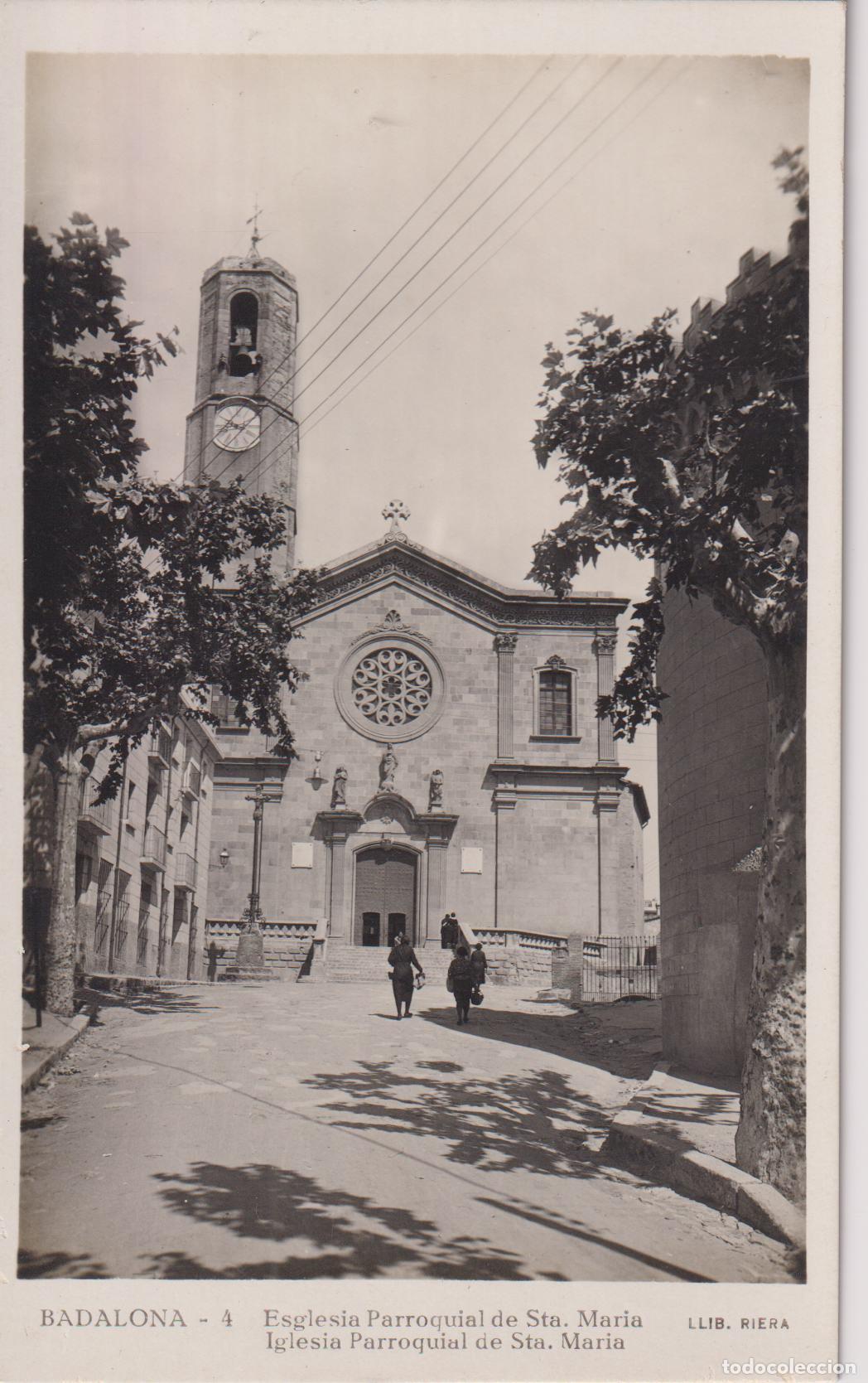 Postales: BADALONA, ESGLESIA PARROQUIAL DE SANTA MARIA &ndash; LLIB.RIERA N&ordm;4 &ndash; S/C