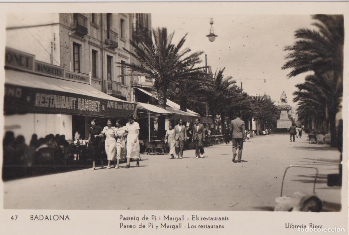Postales: BADALONA, PASSEIG DE PI I MARGAL, ELS RESTAURANTS &ndash; LLIBRERIA RIERA N&ordm;47 &ndash; S/C