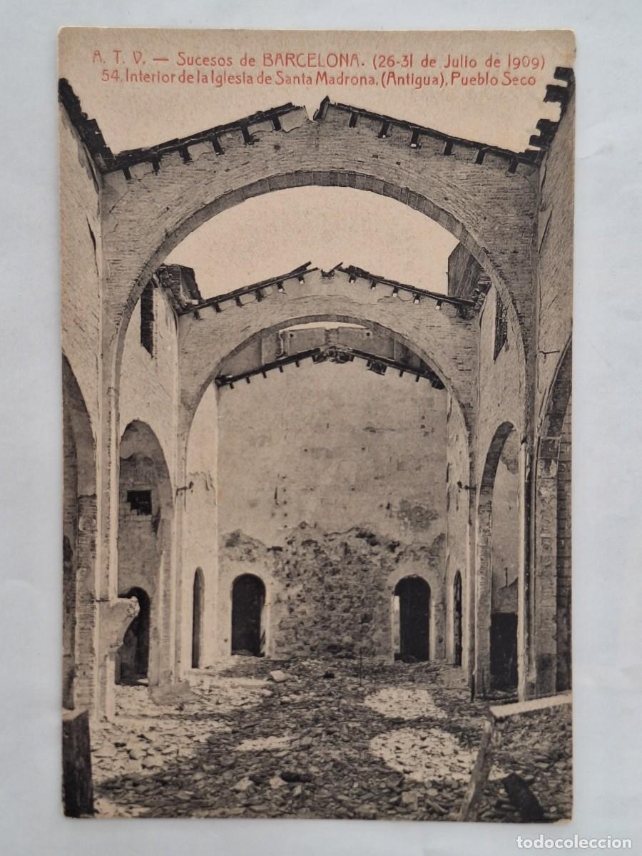 Postales: ANTIGUA POSTAL A.T.V. SUCESOS BARCELONA JULIO 1909 IGLESIA SANTA MADRONA PUEBLO SECO RV 2871