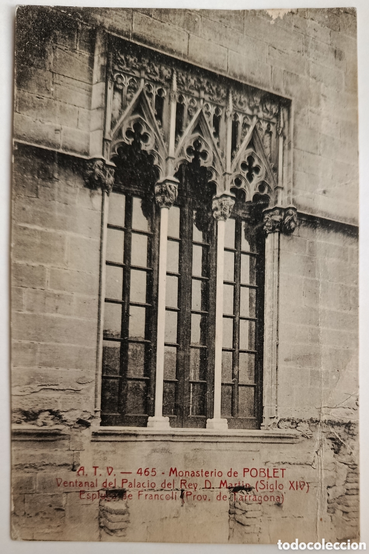 Postales: POSTAL MONASTERIO DE POBLET- VENTANAL DEL PALACIO DEL REY - ED. A.T.V. 465 ESPLUGA DE FRANCOLI