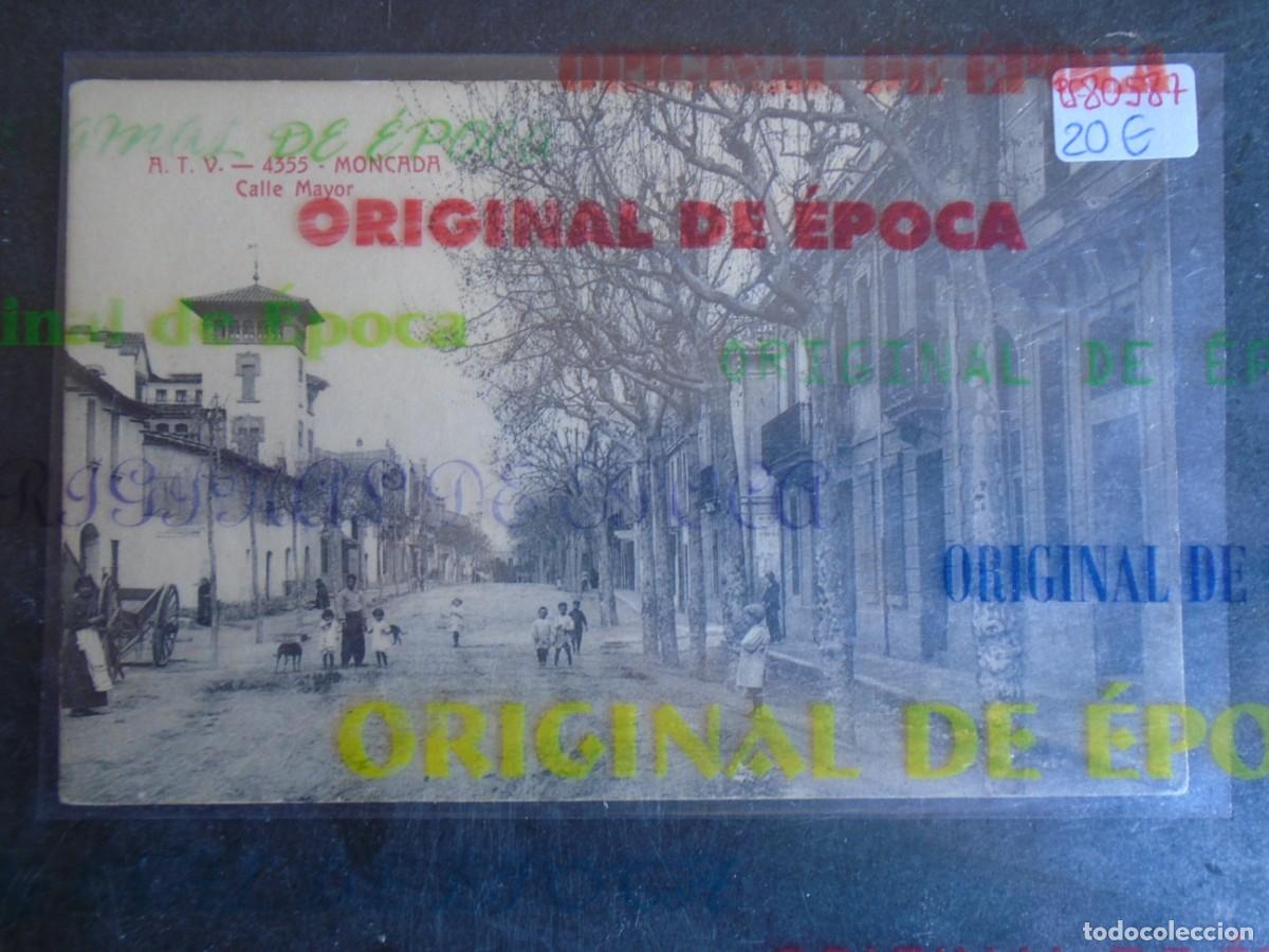 Postales: (PS-80587)POSTAL DE MONCADA-CALLE MAYOR.A.T.V.4355
