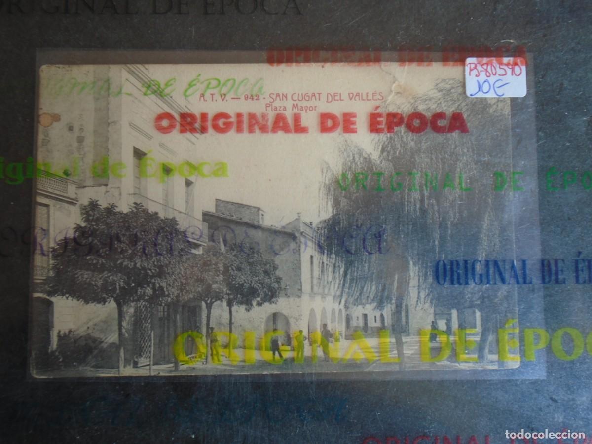 Postales: (PS-80590)POSTAL DE SAN CUGAT DEL VALLES-PLAZA MAYOR.A.T.V.942