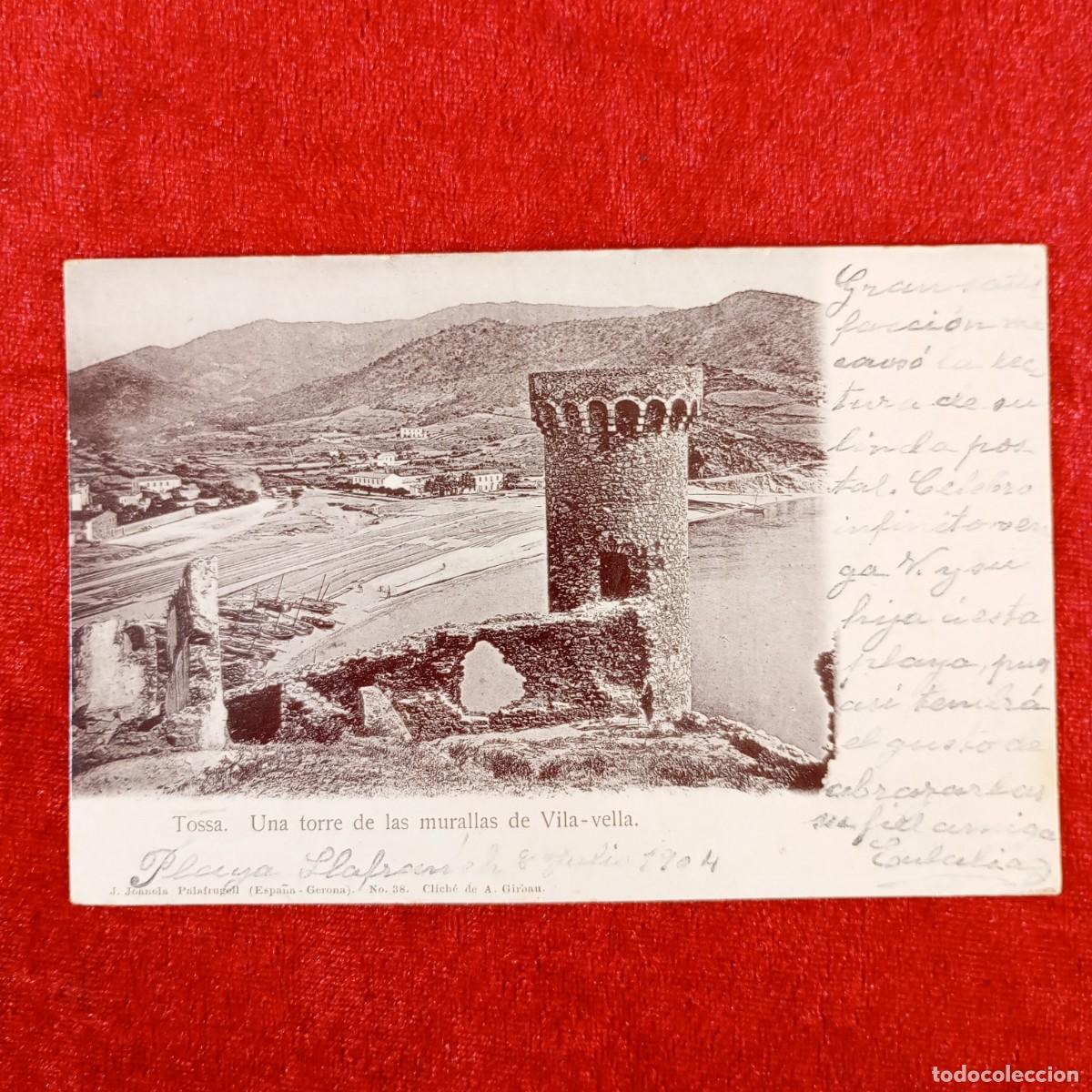 Postales: POSTAL - TOSSA - UNA TORRE DE LAS MURALLAS DE VILA-VELLA - J. JOANOLA - PALAFURGELL - RAR&Iacute;SIMA / 826