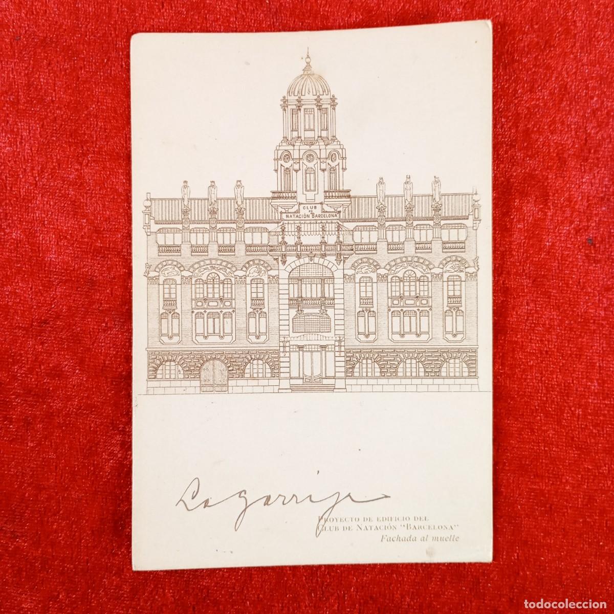 Postales: POSTAL - PROYECTO DE EDIFICIO DEL CLUB NATACI&Oacute;N BARCELONA - FACHADA AL MUELLE - RAR&Iacute;SIMA / 877