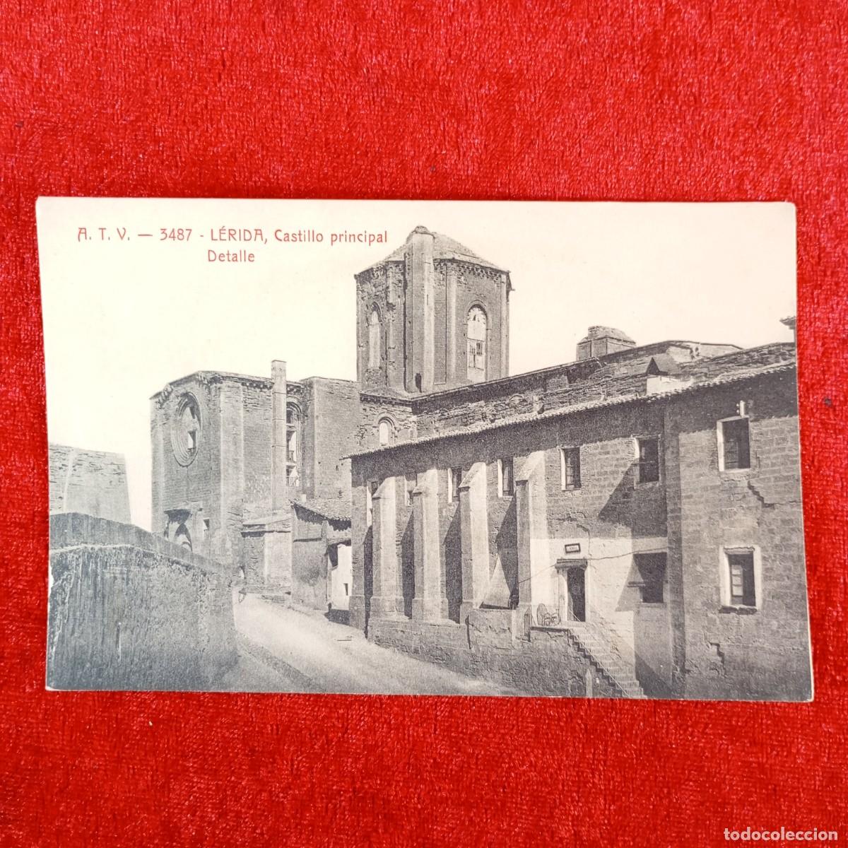 Postales: POSTAL - L&Eacute;RIDA - CASTILLO PRINCIPAL - DETALLE - A.T.V. - 3487 - RAR&Iacute;SIMA / 882
