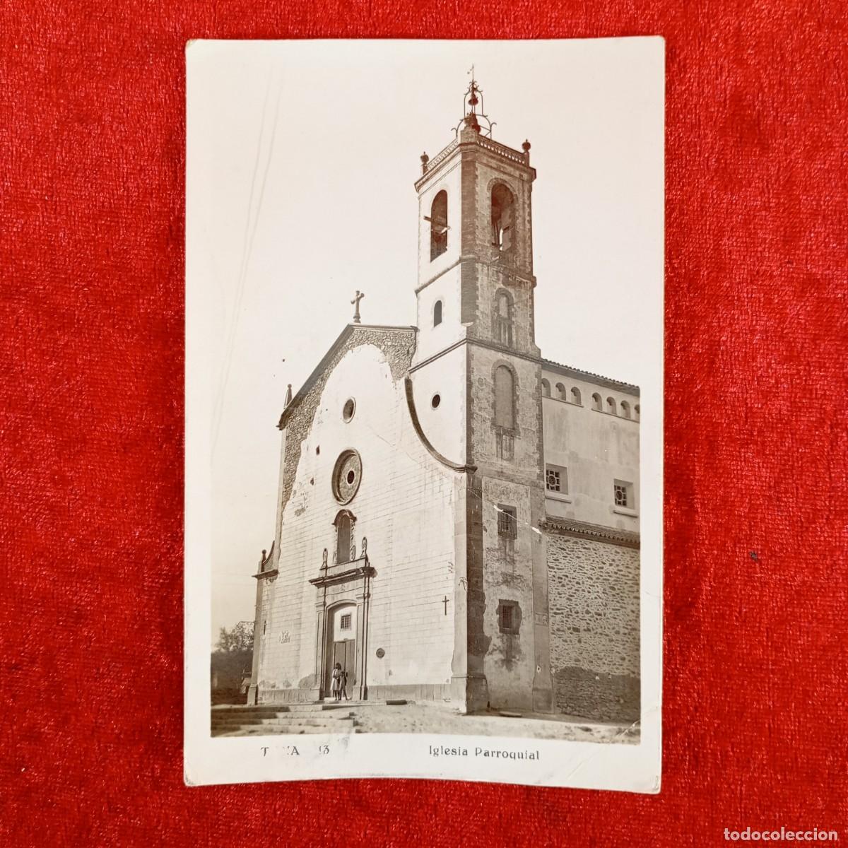 Postales: POSTAL - TONA - IGLESIA PARROQUIAL - 13 - RAR&Iacute;SIMA / 902