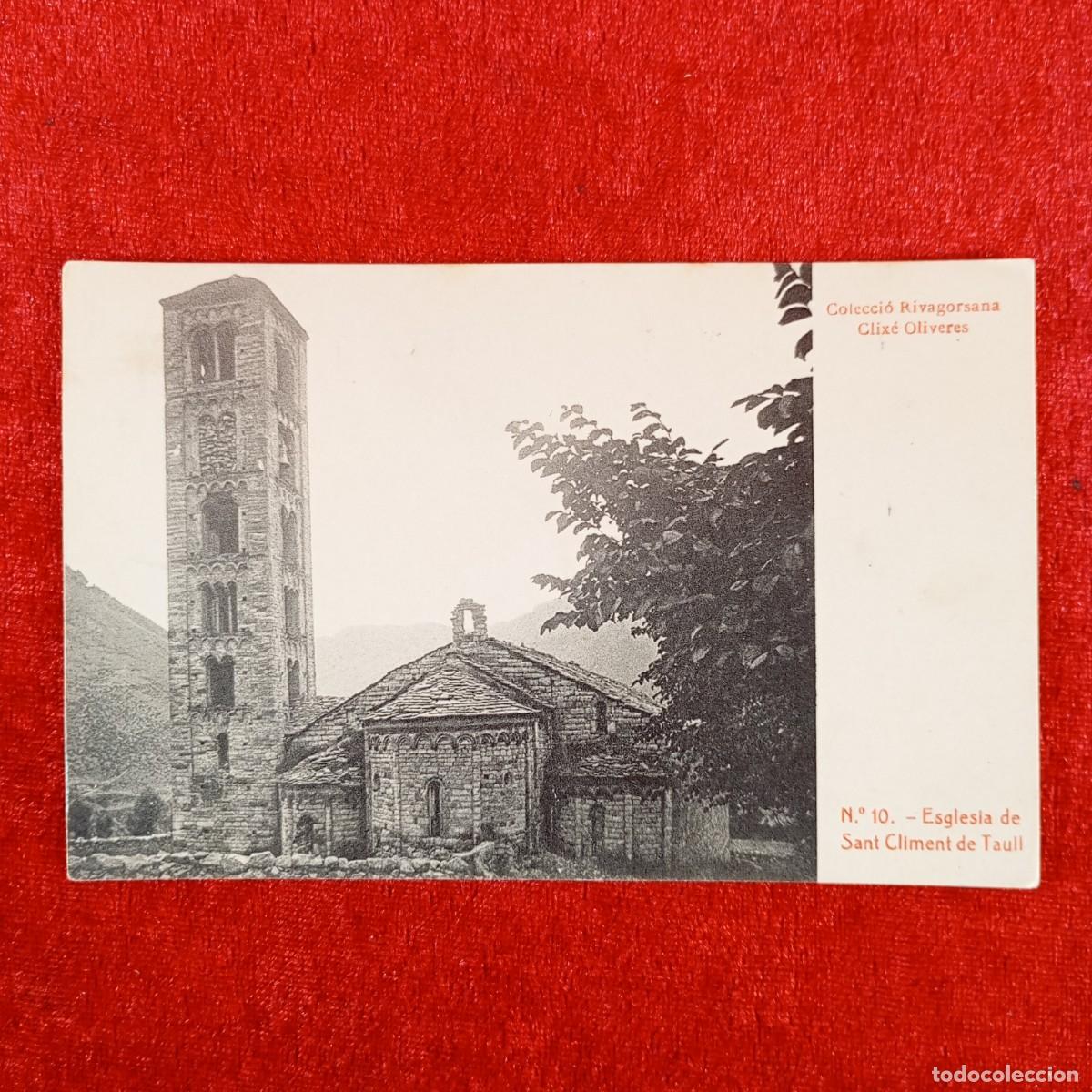 Postales: POSTAL - ESGLESIA DE SANT CLIMENT DE TAULL - N&ordm; 10 - CLIX&Eacute; OLIVERES - RAR&Iacute;SIMA / 936