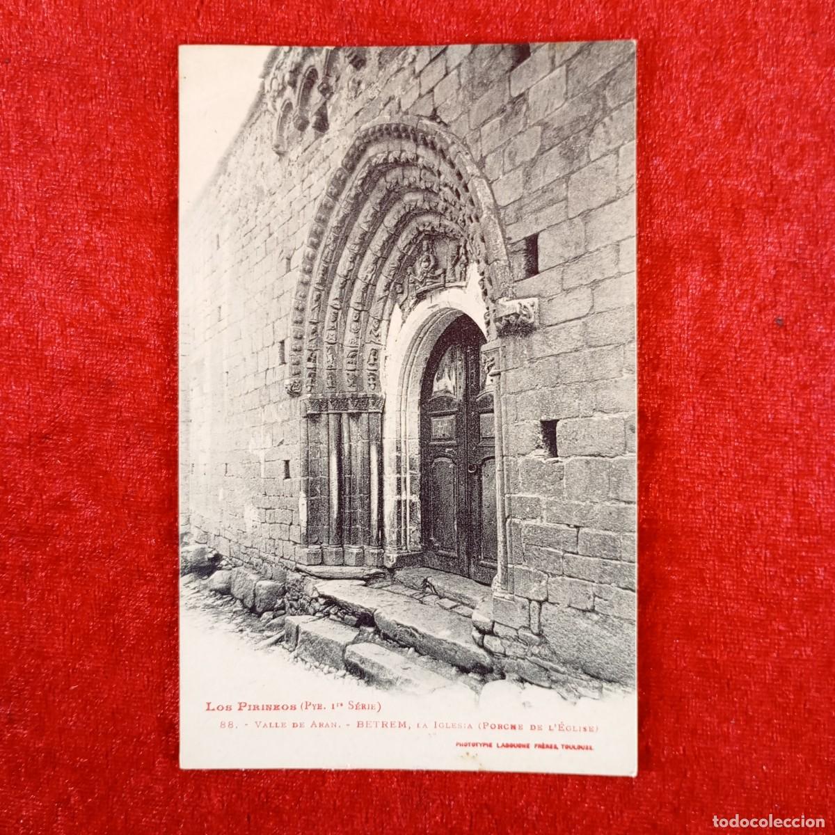 Postales: POSTAL - LOS PIRINEOS - VALLE DE ARAN - BETREM - LA IGLESIA - 88 - RAR&Iacute;SIMA / 942