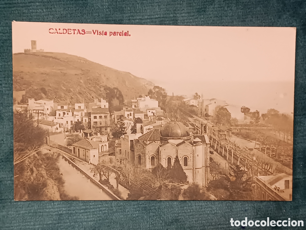 Postales: CALDETAS. (Caldetes, Caldes d'Estrac)