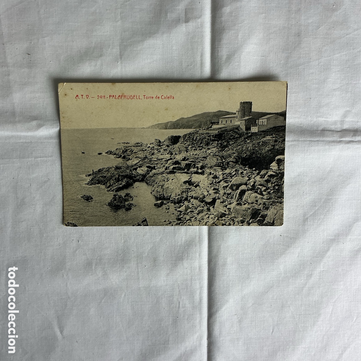 Postales: Postal Palafrugell (Girona) &ndash; Torre de Calella &ndash; Blanco y negro &ndash; Original de la &eacute;poca