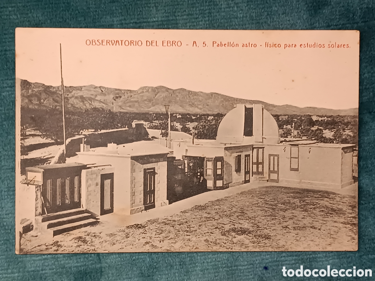 Postales: OBSERVATORIO DEL EBRO. (Roquetes)