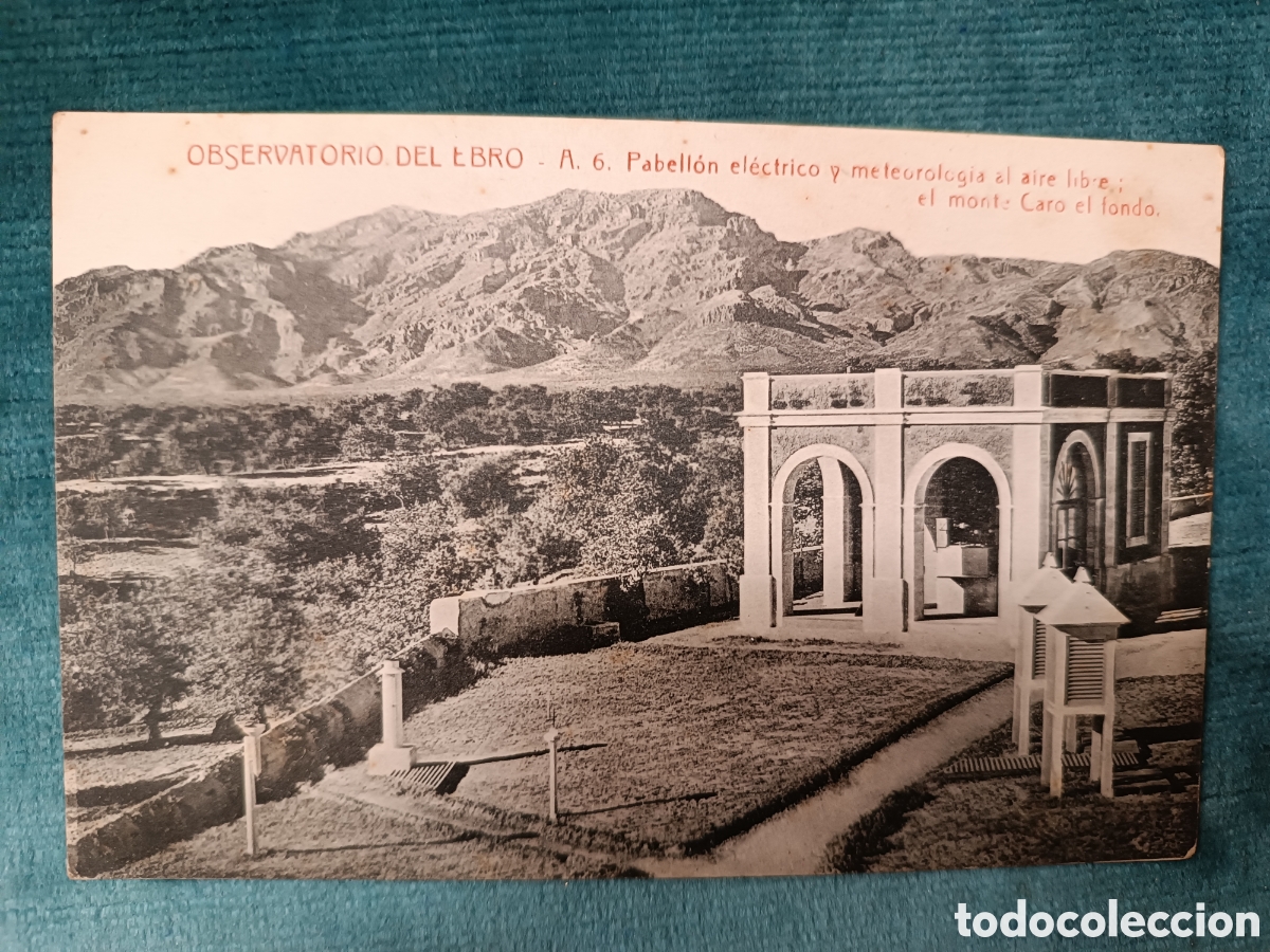 Postales: OBSERVATORIO DEL EBRO. (Roquetes)
