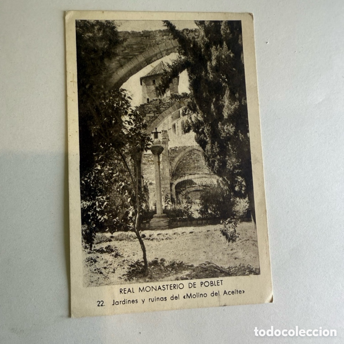 Postales: Postal Real Monasterio de Poblet Molino del Aceite Blanco y negro Original de la &eacute;poca