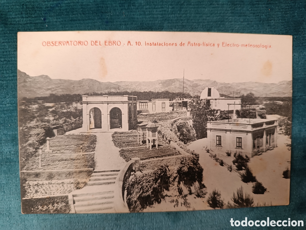 Postales: OBSERVATORIO DEL EBRO. (Roquetes)