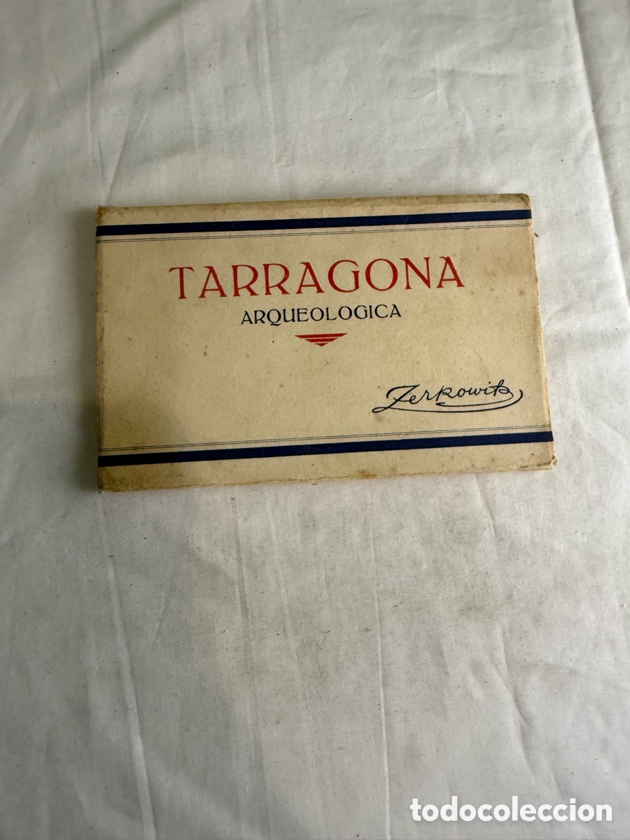 Postales: Carnet 12 postales Tarragona Arqueol&oacute;gica Blanco y negro Original de la &eacute;poca Zerkowitz