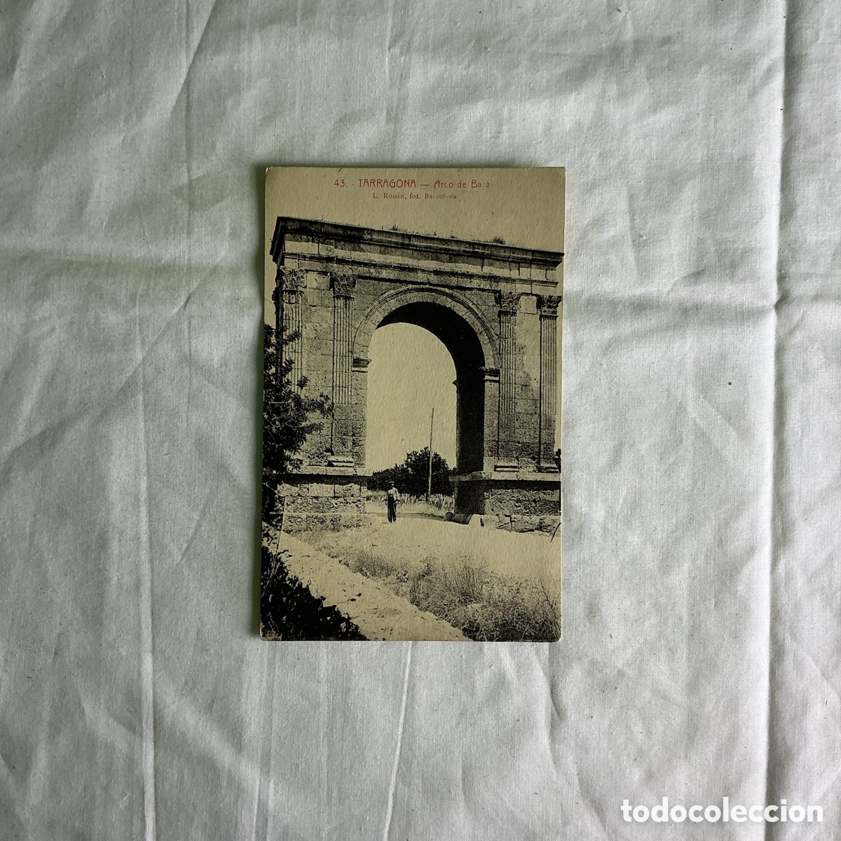 Postales: Postal Tarragona Arco de Bar&aacute; Blanco y negro Original de la &eacute;poca 1924