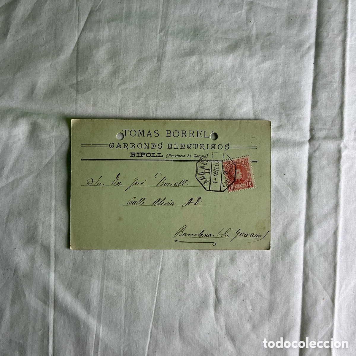 Postales: Tarjeta comercial Tom&aacute;s Borrell Carbones El&eacute;ctricos Ripoll 1909 circulada original