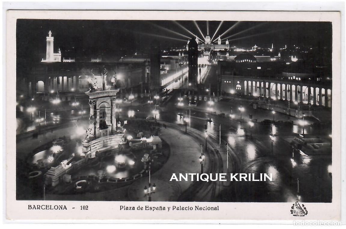 Postales: BARCELONA N&ordm; 102 PLAZA DE ESPA&Ntilde;A Y PALACIO NACIONAL / EDICION ORIOL / SIN FRANQUEAR