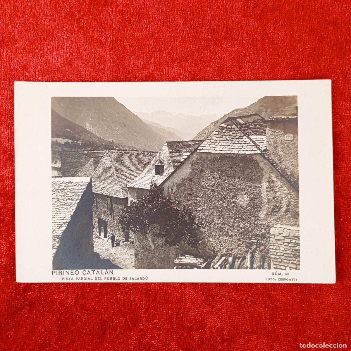 Postales: POSTAL - PIRINEO CATAL&Aacute;N - 43 - VISTA PARCIAL DEL PUEBLO DE SALARD&Uacute; - RAR&Iacute;SIMA / 1808