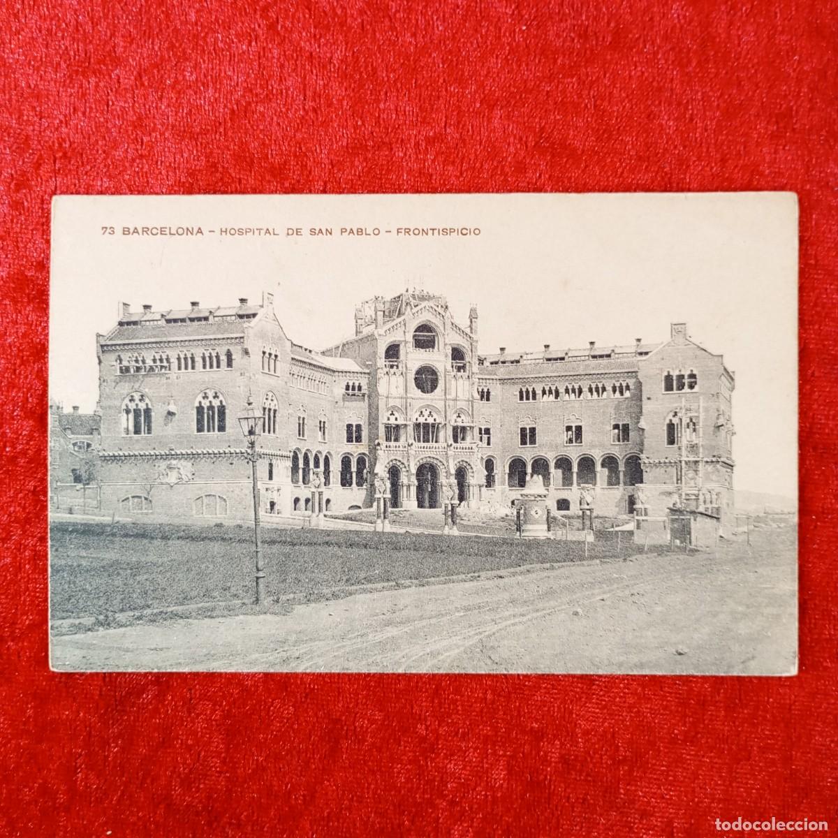 Postales: POSTAL - BARCELONA - 73 - HOSPITAL DE SAN PABLO - FRONTISPICIO - RAR&Iacute;SIMA / 1813