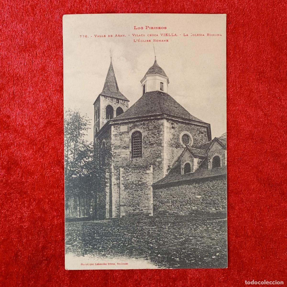 Postales: POSTAL - LOS PIRINEOS - 776 - VALE DE ARAN - VIELLA - RAR&Iacute;SIMA / 1814