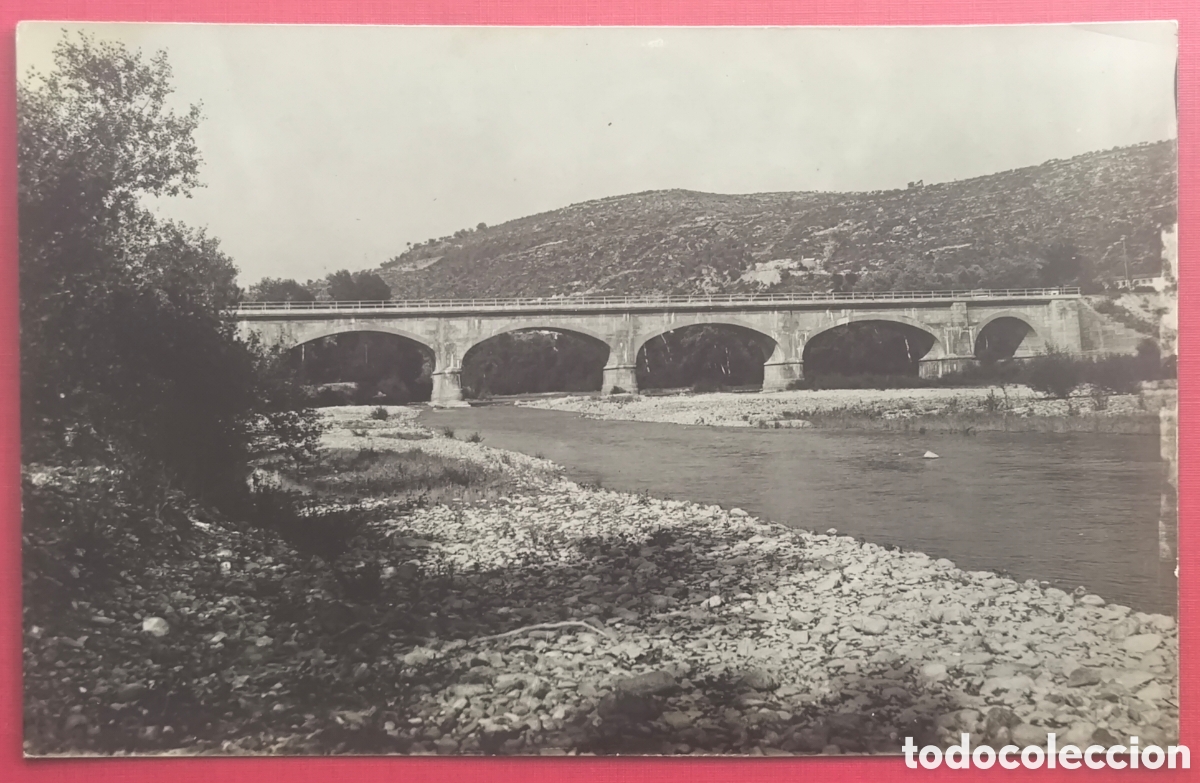 Postales: ARTESA DE SEGRE PONT RIU POSTAL FOTOGR&Aacute;FICA FOTO CALAFELL L&Eacute;RIDA LLEIDA C. 1960