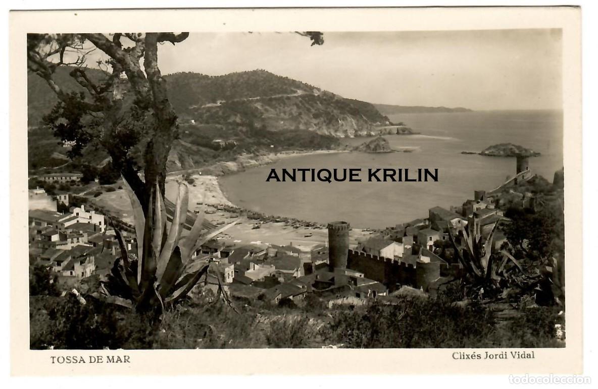 Postales: TOSSA DE MAR / VISTA PARCIAL / CLIX&Eacute;S JORDI VIDAL / SIN FRANQUEAR