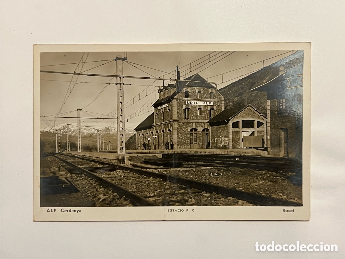 Postales: ALP - Cerdanya (Gerona) Postal Estacio F.C. Foto Roset &hellip; Edic., Zerkowitz (h.1930?) S/C
