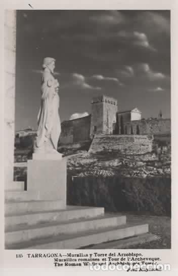 Postales: TARRAGONA SIN ESCRIBIR TORRE DEL ARZOBISPO