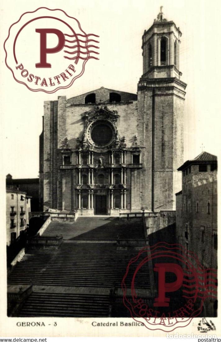 Postkarten: GERONA. GIRONA. CATEDRAL BASILICA.