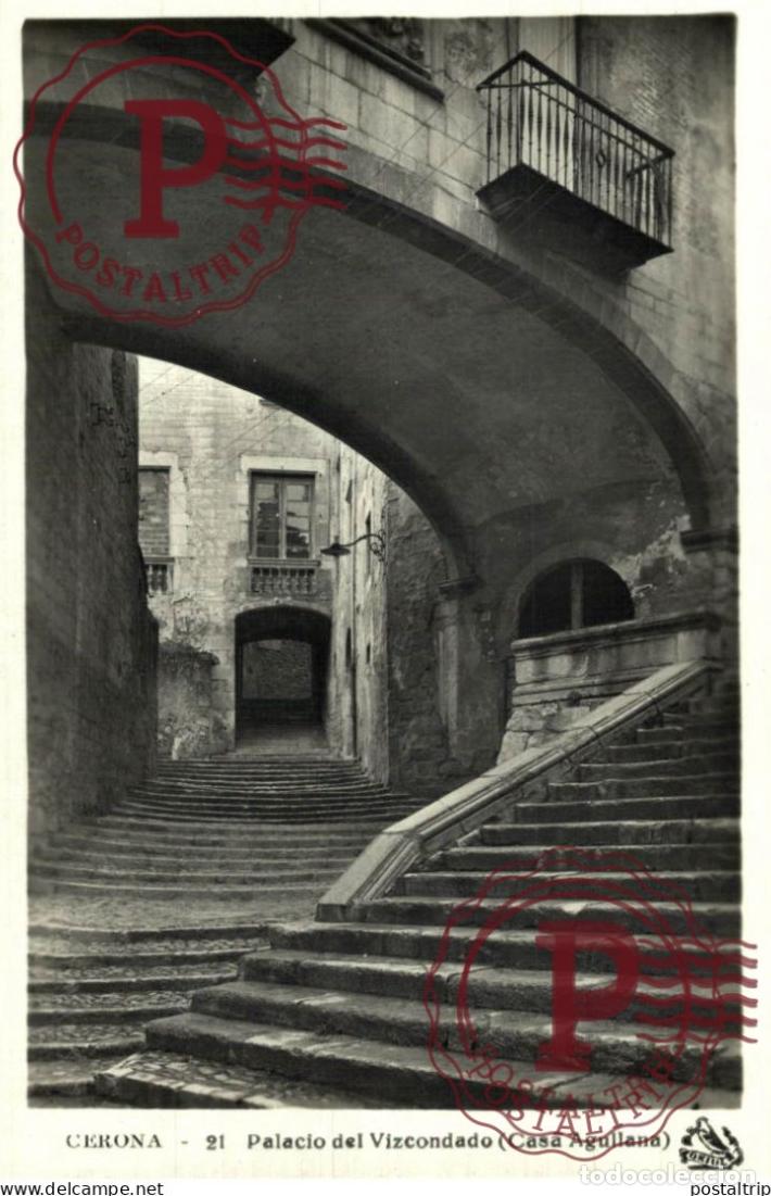 Postcards: GERONA. GIRONA. PALACIO DEL VIZCONDADO.