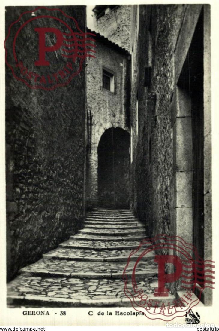 Postkarten: GERONA. GIRONA. C. DE LA ESCOLAPIA.