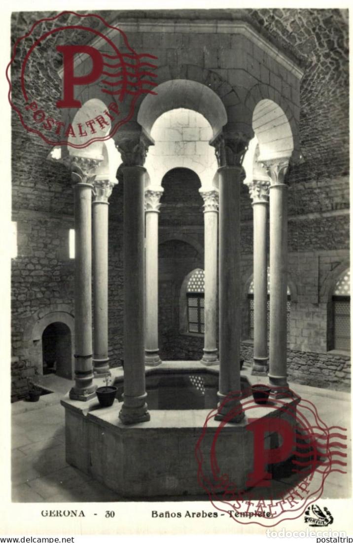 Postcards: GERONA. GIRONA. BA&Ntilde;OS ARABES, TEMPLETE