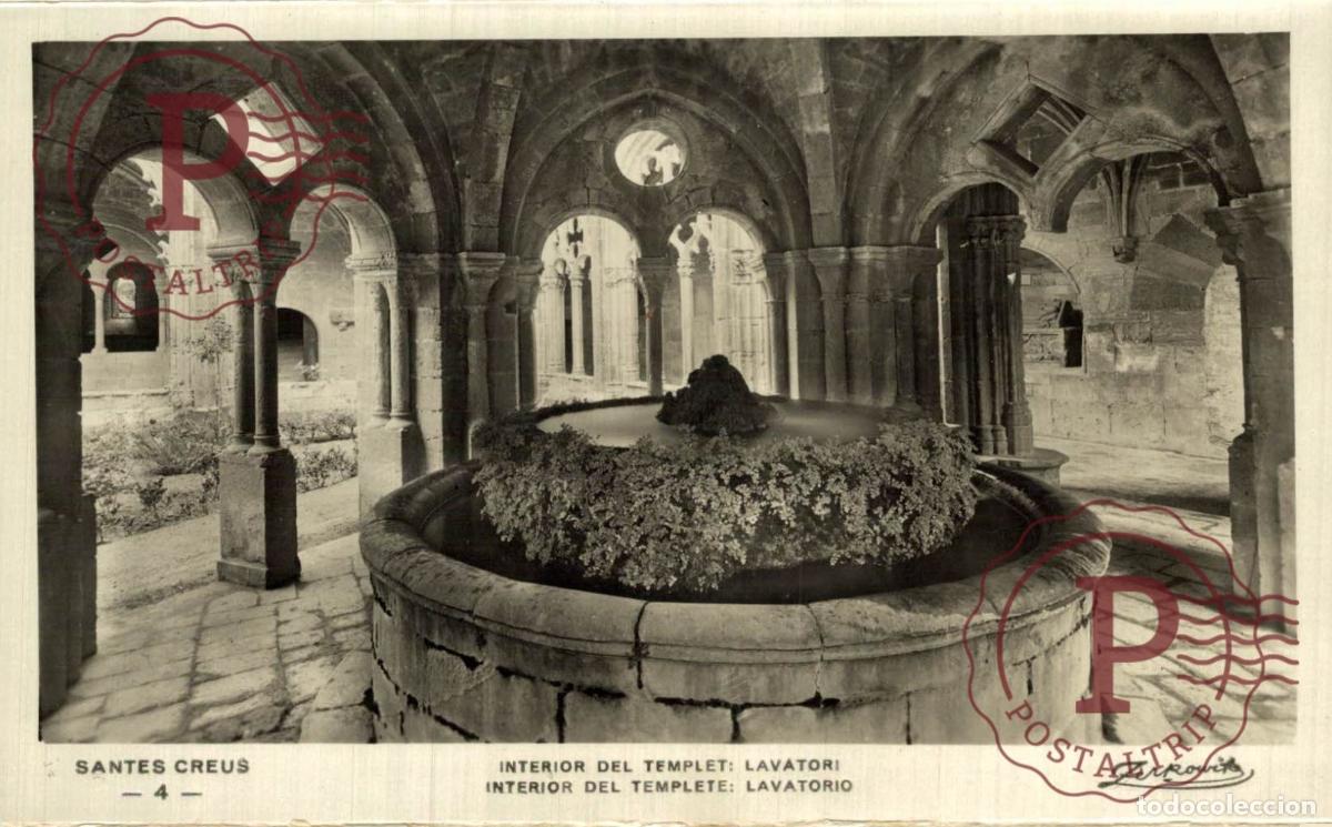 Postais: TARRAGONA. Santes Creus - Interior Del Templete, Lavatorio. CATALU&Ntilde;A - ESPA&Ntilde;A. Postal Fotogr&aacute;fica. R