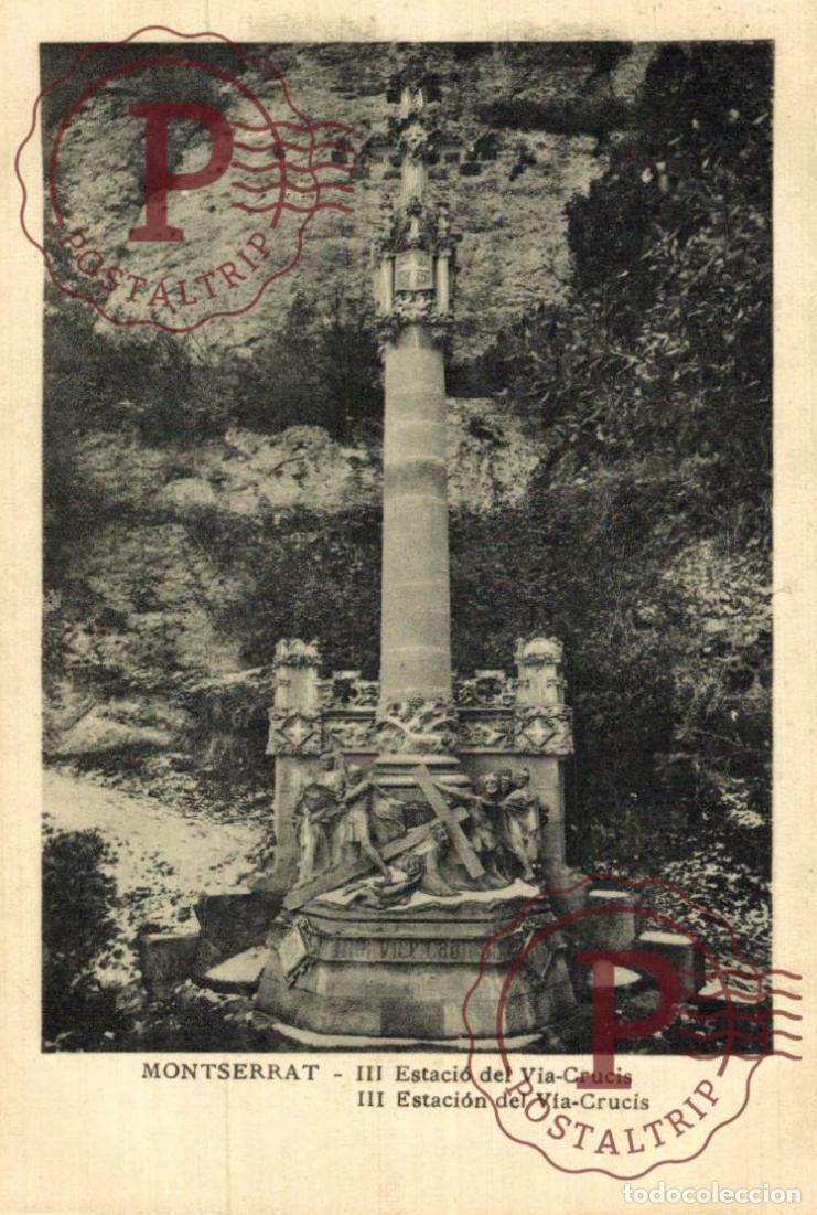 Postales: BARCELONA. Montserrat - III Estaci&oacute;n Del V&iacute;a Crucis. CATALU&Ntilde;A - ESPA&Ntilde;A.
