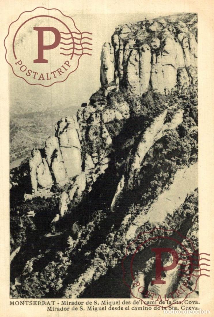 Postais: BARCELONA. Montserrat - Mirador De San Miguel Desde El Camino De La Santa Cueva. CATALU&Ntilde;A - ESPA&Ntilde;A.