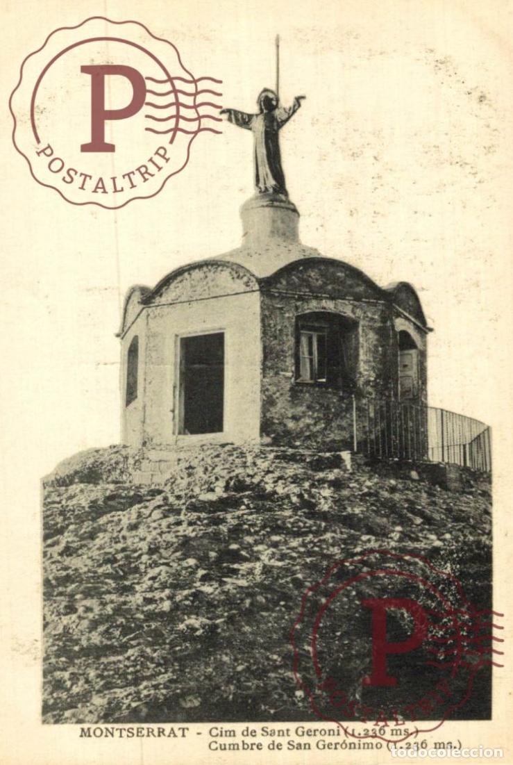 Postales: BARCELONA. Montserrat - Cumbre De San Ger&oacute;nimo. CATALU&Ntilde;A - ESPA&Ntilde;A.