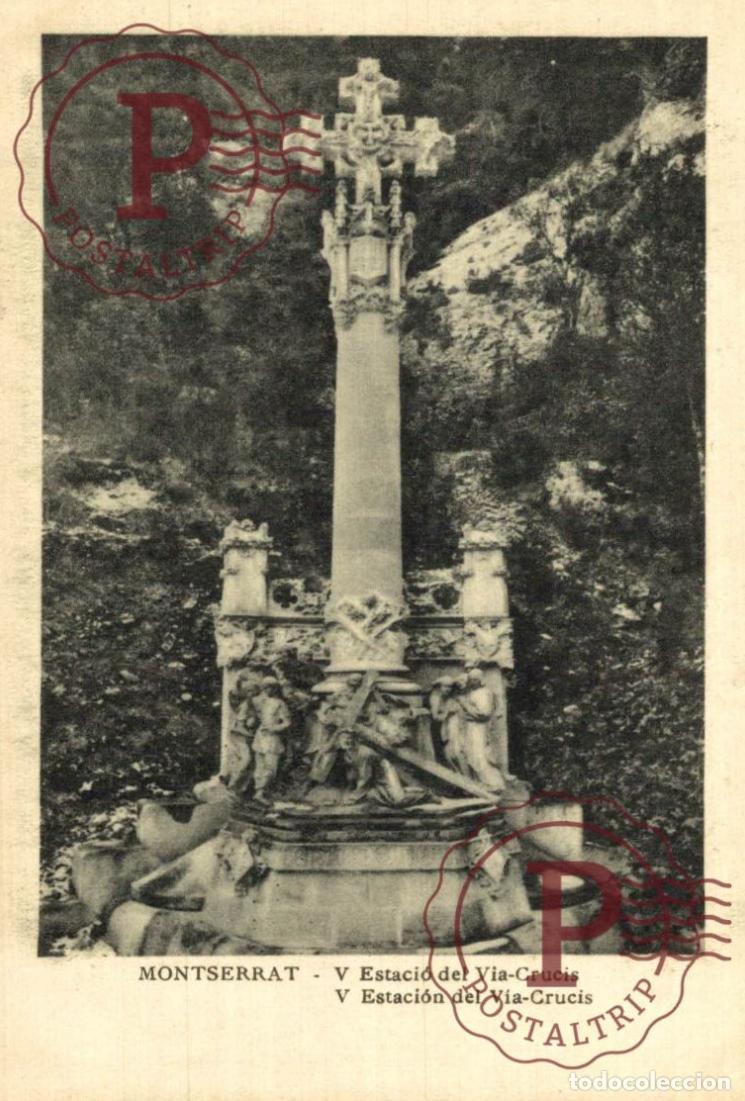 Postales: BARCELONA. Montserrat - V Estaci&oacute;n Del V&iacute;a Crucis. CATALU&Ntilde;A - ESPA&Ntilde;A.