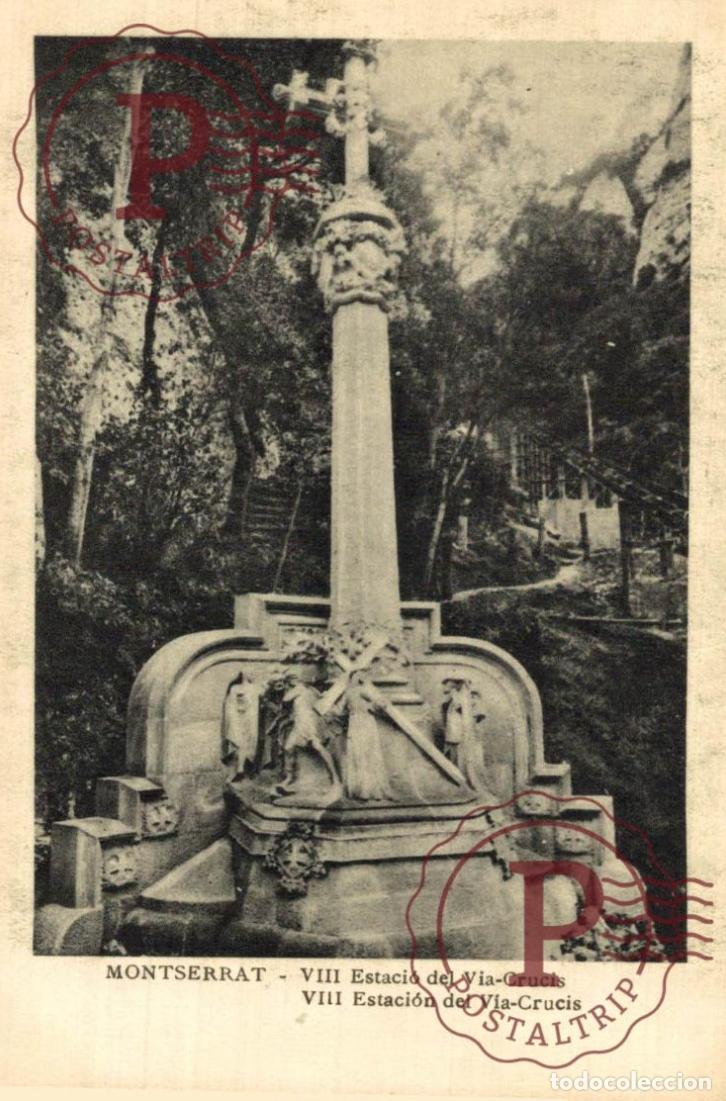 Postales: BARCELONA. Montserrat - VIII Estaci&oacute;n Del V&iacute;a Crucis. CATALU&Ntilde;A - ESPA&Ntilde;A.