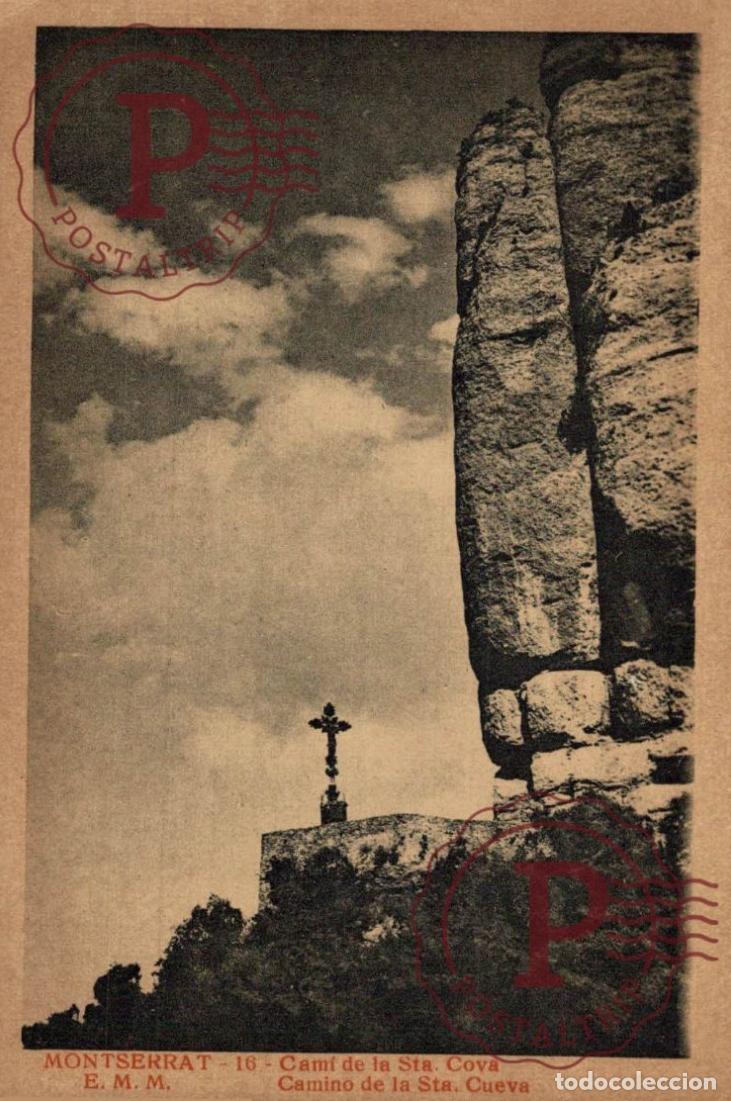 Postales: BARCELONA. Montserrat Camino De La Santa Cueva. CATALU&Ntilde;A - ESPA&Ntilde;A.