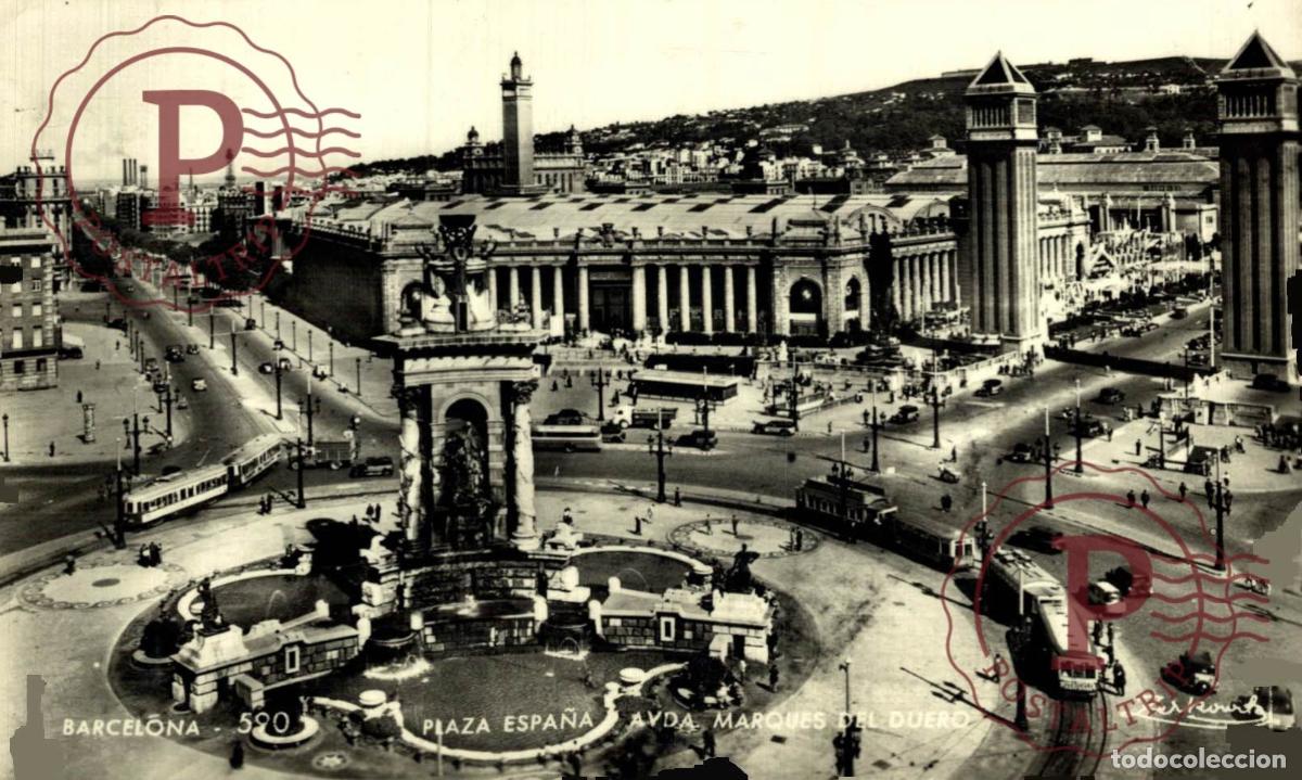 Postales: BARCELONA. Plaza Espa&ntilde;a y Avenida Marqu&eacute;s Del Duero. CATALU&Ntilde;A - ESPA&Ntilde;A. Postal Fotogr&aacute;fica. R.P.P.C.