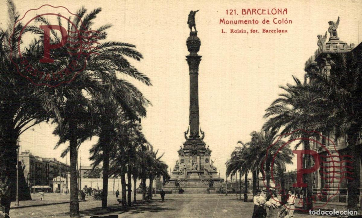Postales: BARCELONA. Monumento De Col&oacute;n. CATALU&Ntilde;A - ESPA&Ntilde;A.