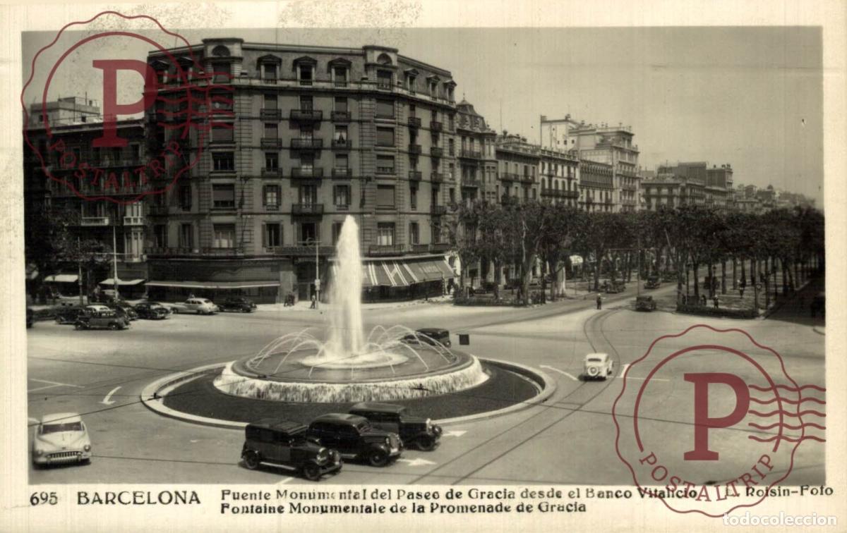 Postales: BARCELONA. Fuente Monumental Del Paseo De Gracia Desde El Banco Vitalicio. CATALU&Ntilde;A - ESPA&Ntilde;A. Postal