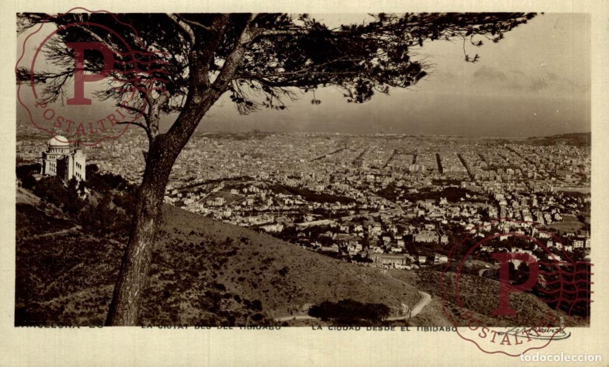 Postales: BARCELONA. La Ciudad Desde El Tibidabo. CATALU&Ntilde;A - ESPA&Ntilde;A. Postal Fotogr&aacute;fica, R.P.P.C