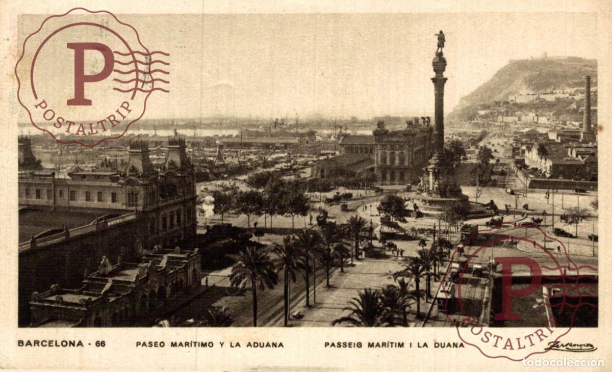 Postales: BARCELONA. Paseo Mar&iacute;timo Y La Aduana. CATALU&Ntilde;A - ESPA&Ntilde;A.